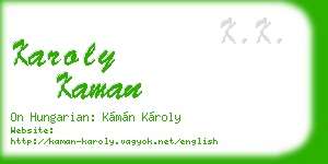 karoly kaman business card